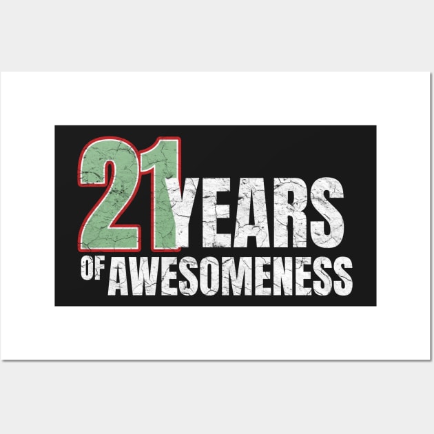 21st Birthday: 21 years of awesomeness Wall Art by PlusAdore